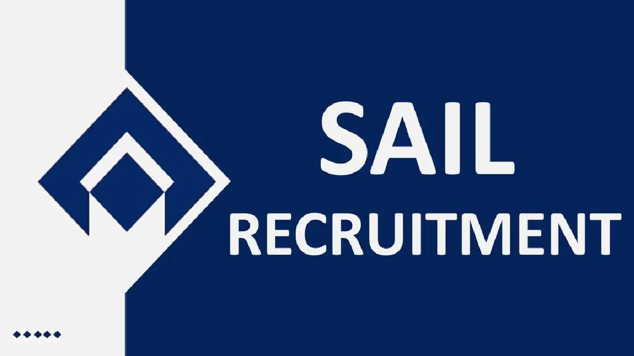 SAIL Recruitment 2024: Golden opportunity to get job in Steel Authority of India, recruitment for 249 posts